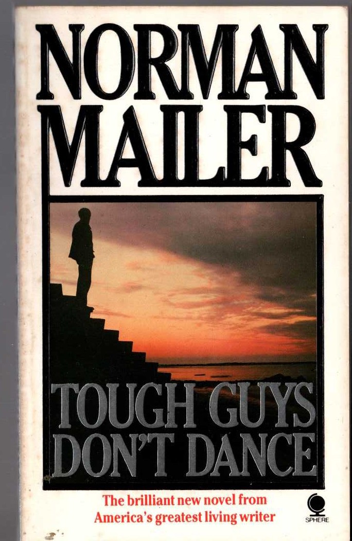 Norman Mailer  TOUGH GUYS DON'T DANCE front book cover image