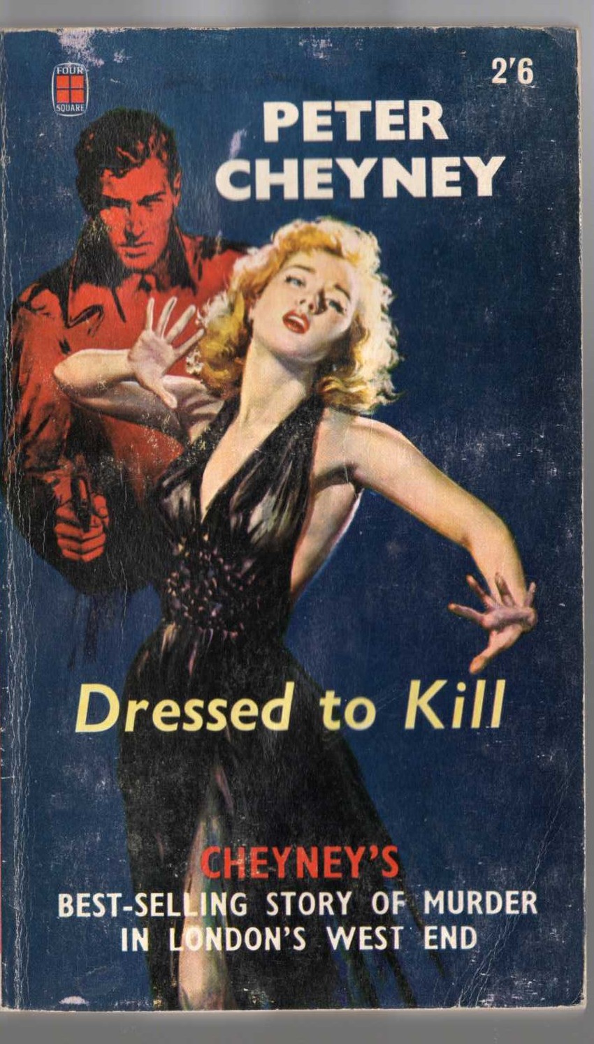 Peter Cheyney  DRESSED TO KILL front book cover image