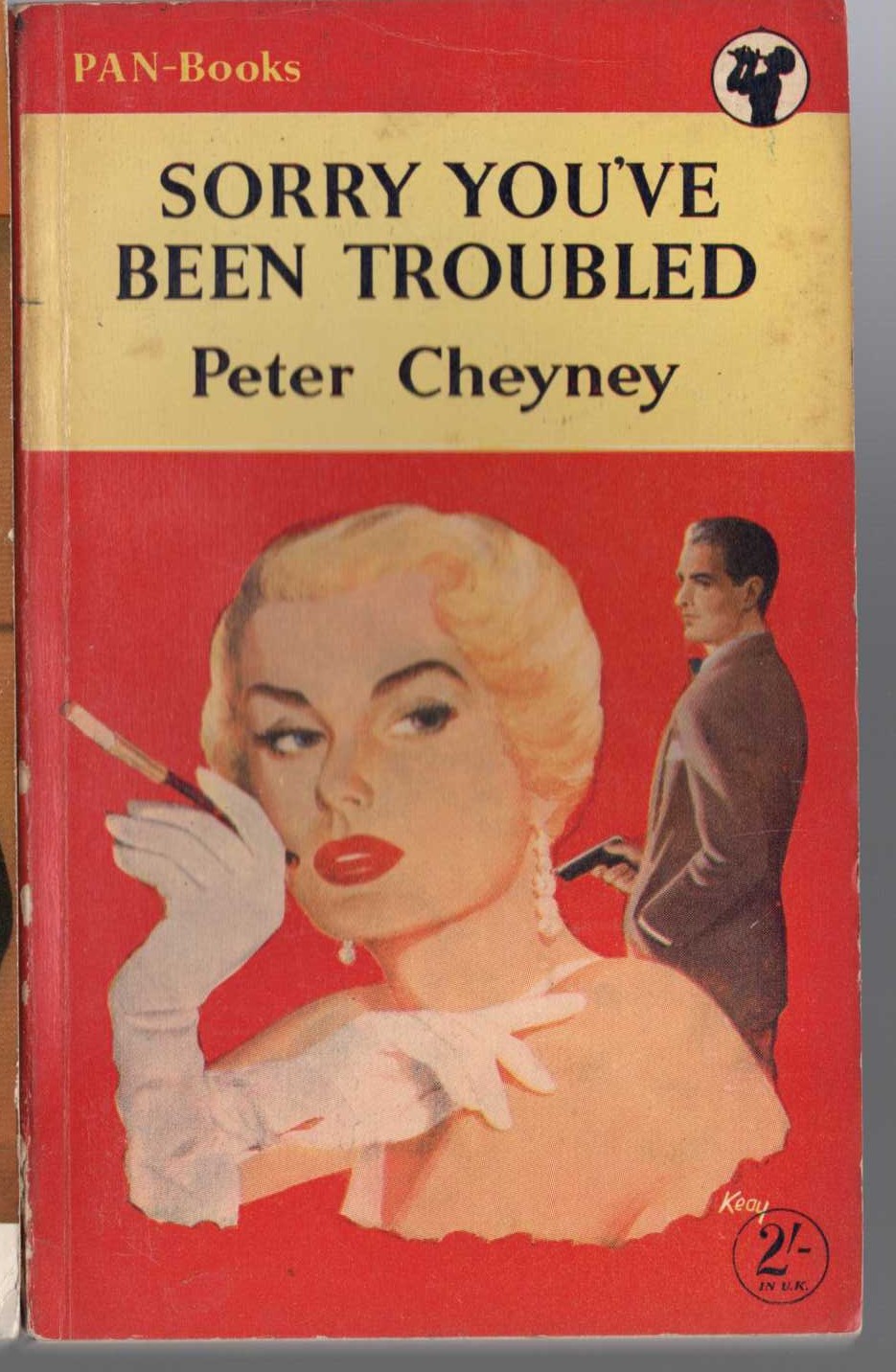 Peter Cheyney  SORRY YOU'VE BEEN TROUBLED front book cover image