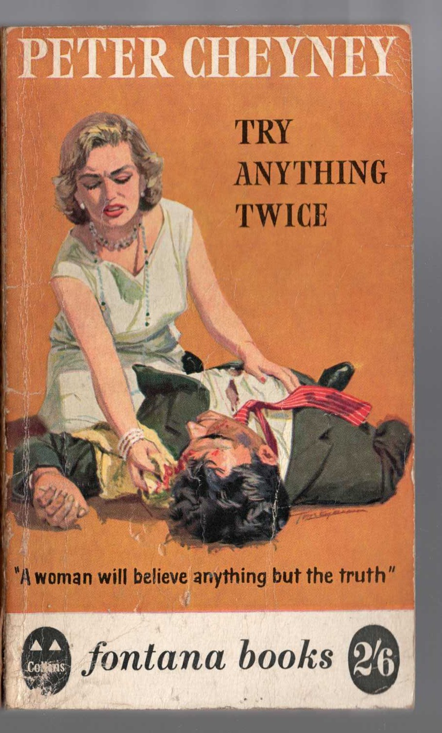 Peter Cheyney  TRY ANYTHING TWICE front book cover image