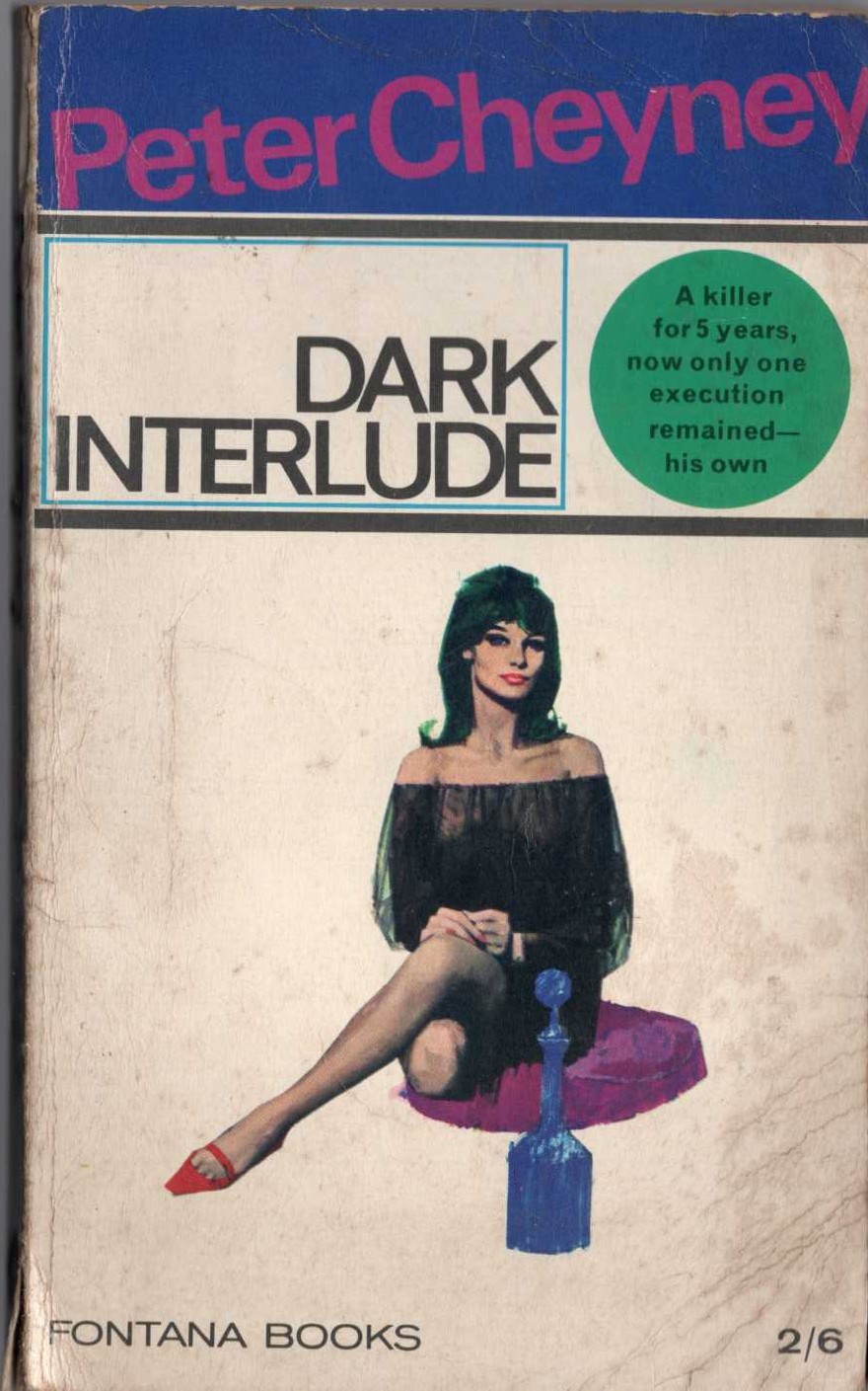Peter Cheyney  DARK INTERLUDE front book cover image
