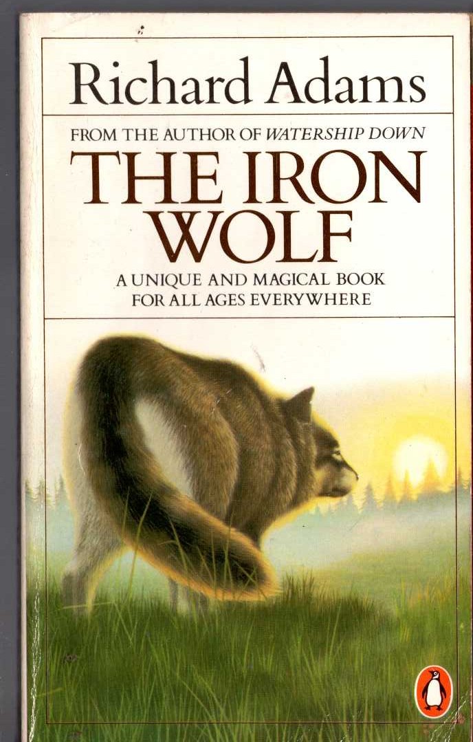 Richard Adams  THE IRON WOLF front book cover image