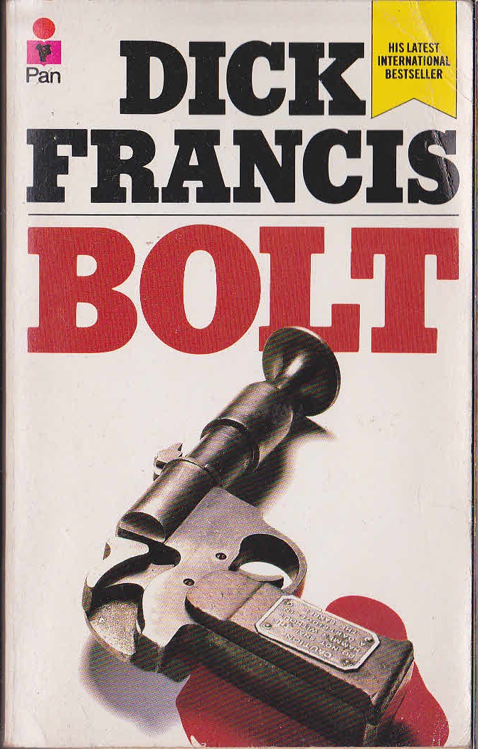 Dick Francis  BOLT front book cover image