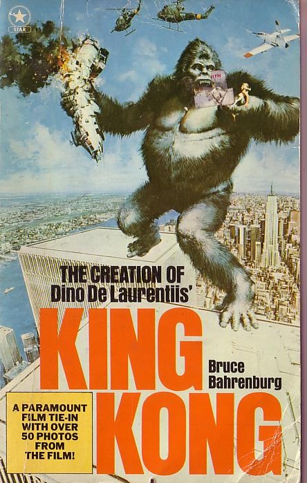 Bruce Bahrenburg  THE CREATION OF DINO DE LAURENTIIS' KING KONG front book cover image