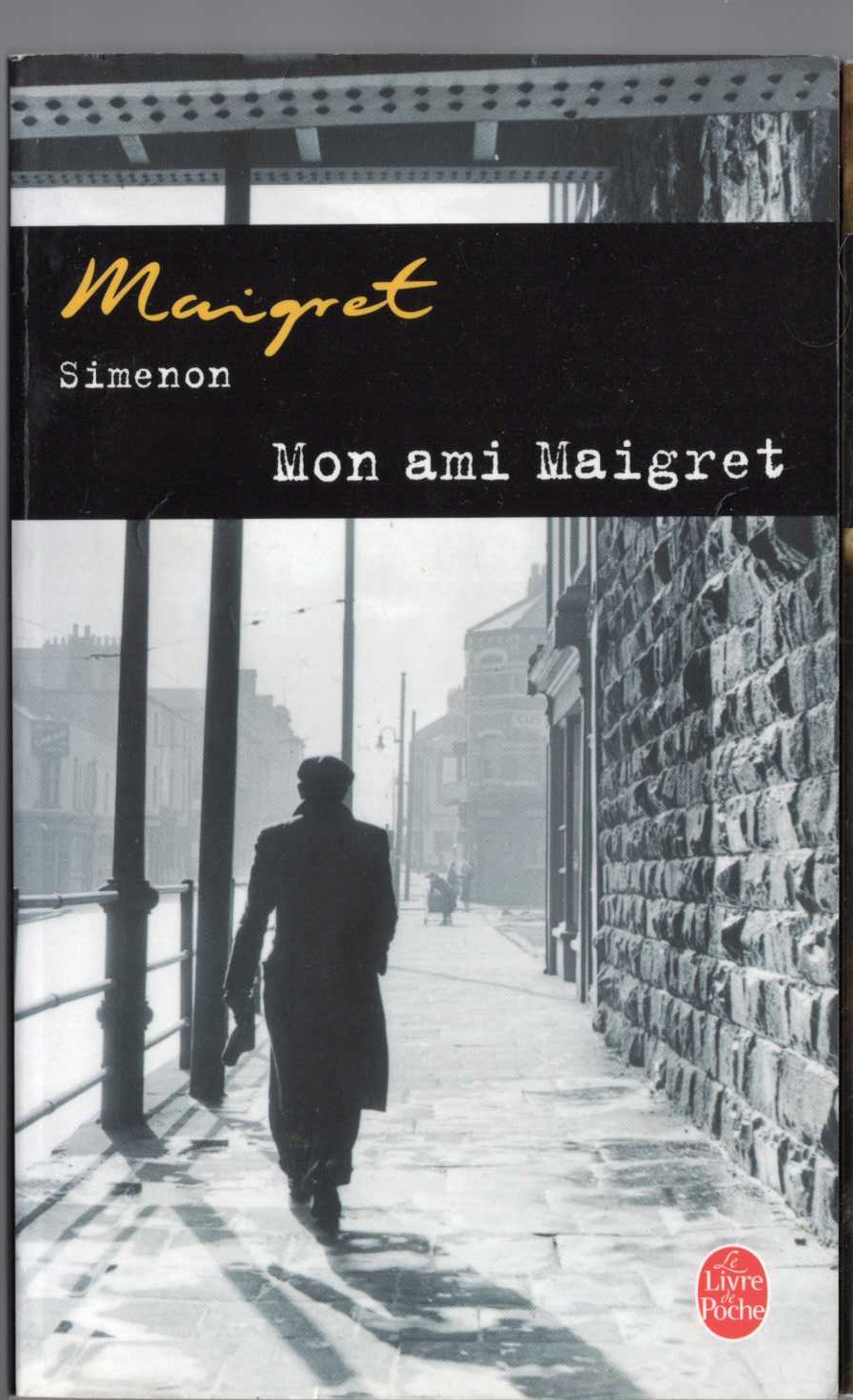 Georges Simenon  MON AMI MAIGRET front book cover image