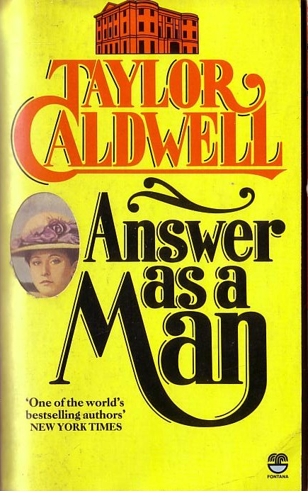 Taylor Caldwell  ANSWER AS A MAN front book cover image