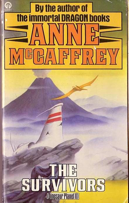 Anne McCaffrey  THE SURVIVORS (Dinosaur Planet II) front book cover image