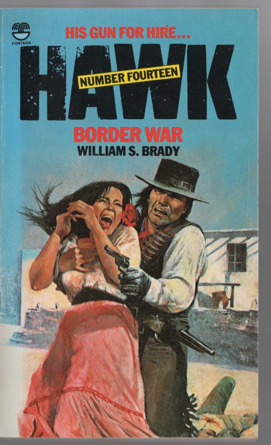 William S. Brady  HAWK 14: BORDER WAR front book cover image