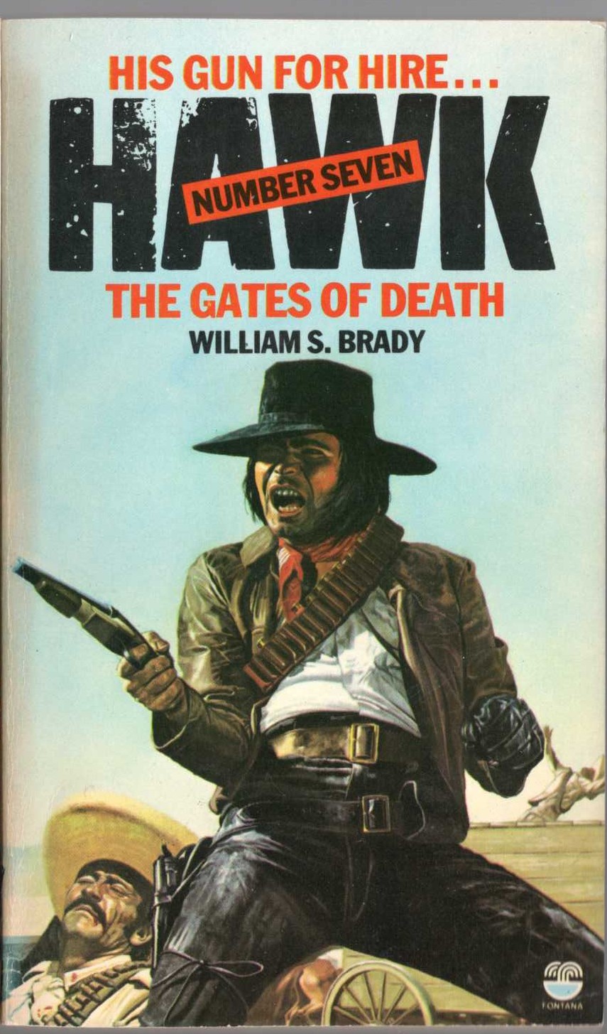 William S. Brady  HAWK 7: THE GATES OF DEATH front book cover image