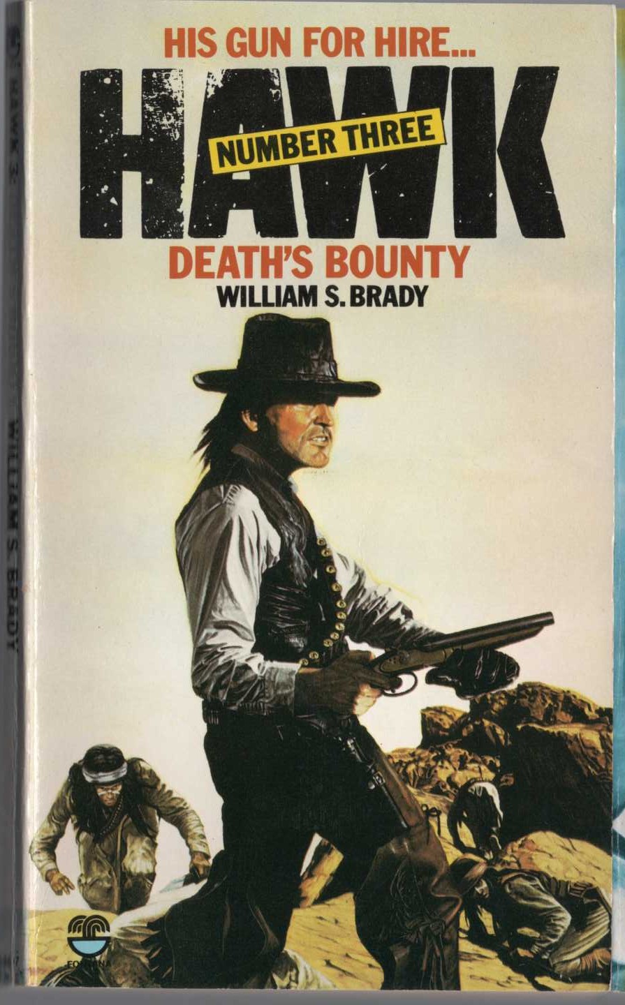 William S. Brady  HAWK 3: DEATH'S BOUNTY front book cover image