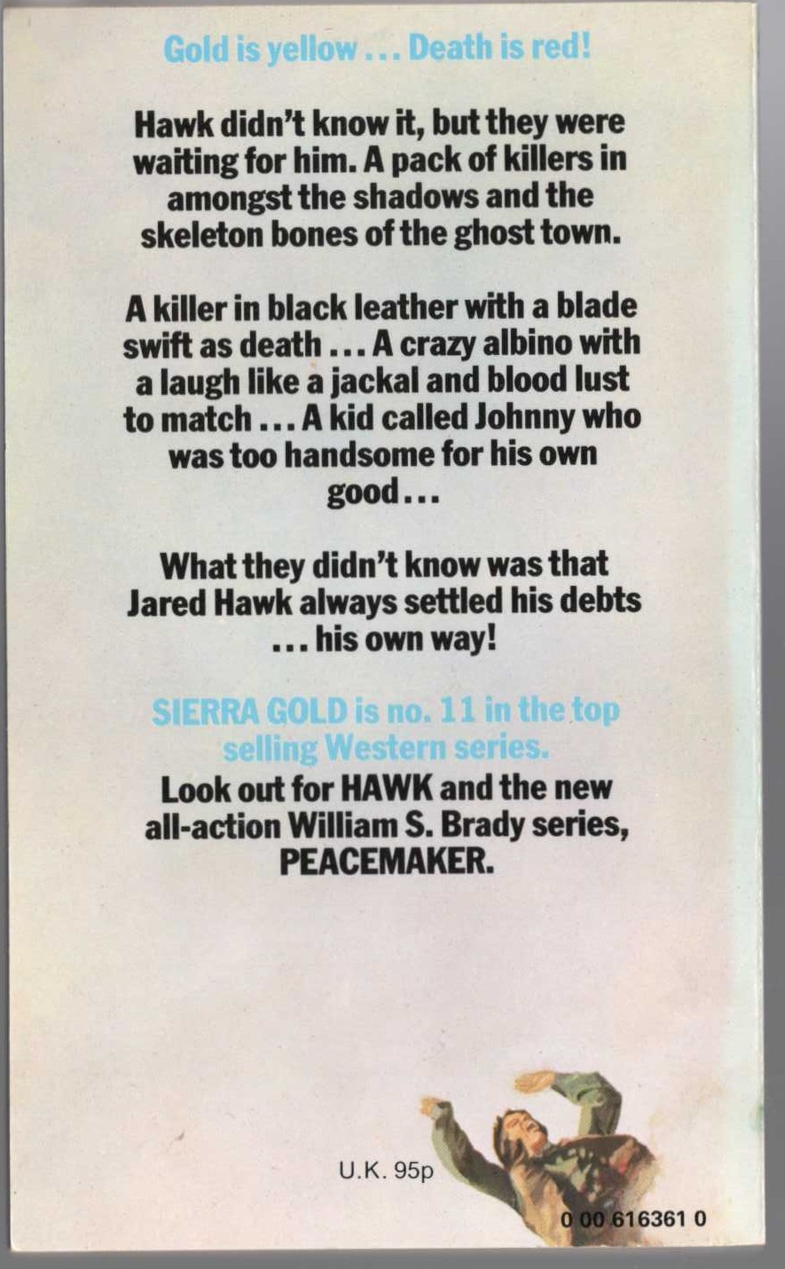 William S. Brady  HAWK 11: SIERRA GOLD magnified rear book cover image