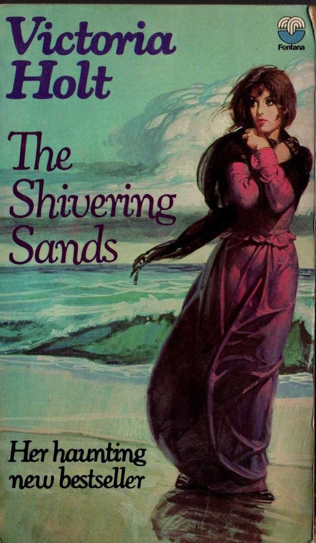 Victoria Holt  THE SHIVERING SANDS front book cover image