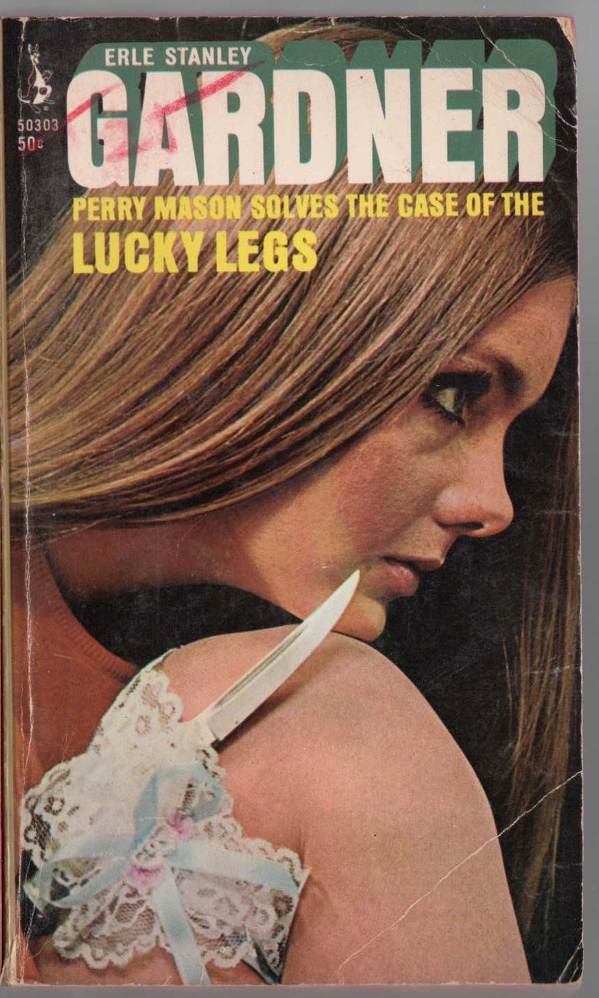 Erle Stanley Gardner  THE CASE OF THE LUCKY LEGS front book cover image