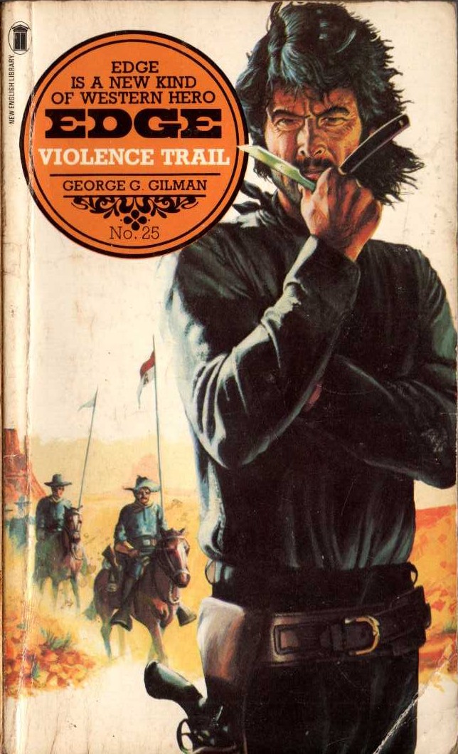 George G. Gilman  EDGE 25: VIOLENCE TRAIL front book cover image