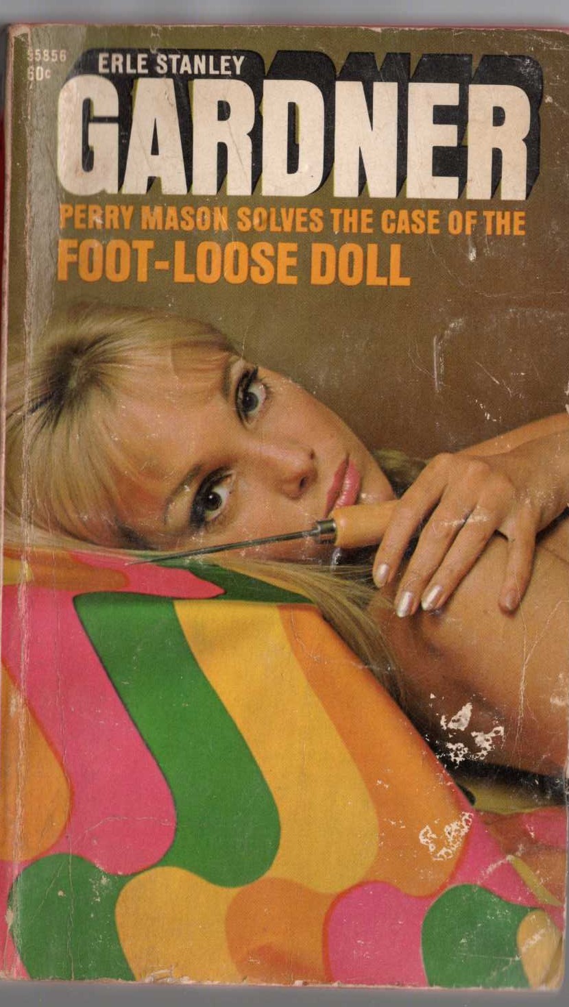 Erle Stanley Gardner  THE CASE OF THE FOOT-LOOSE DOLL front book cover image