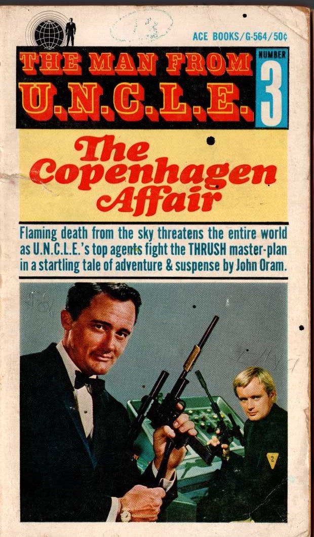 John Oram  THE MAN FROM U.N.C.L.E. (3): THE COPENHAGEN AFFAIR front book cover image