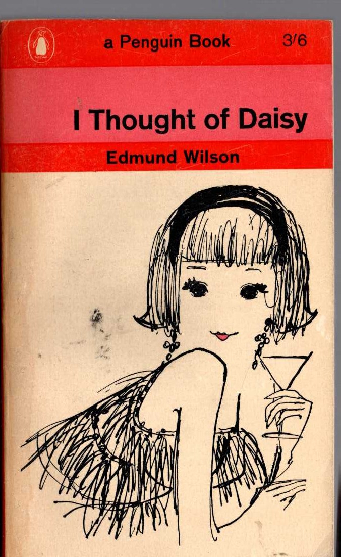 Edmund Wilson  I-THOUGHT OF DAISY front book cover image
