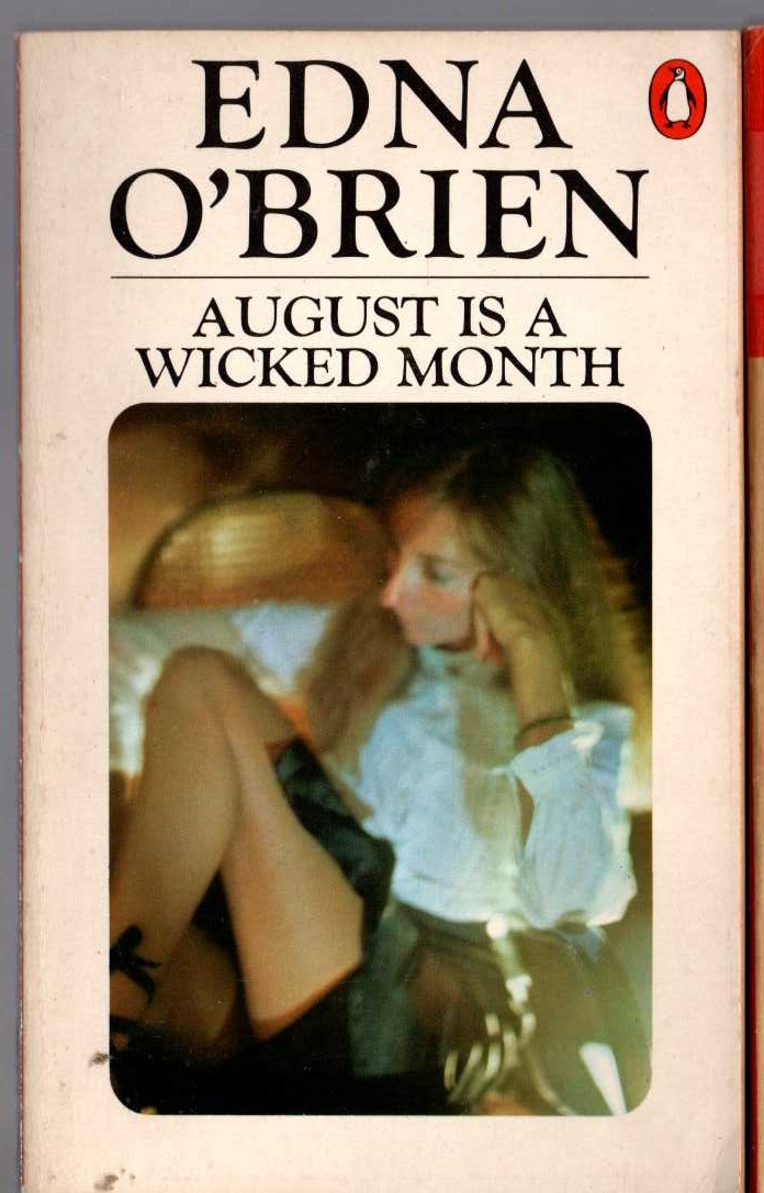 Edna O'Brien  AUGUST IS A WICKED MONTH front book cover image