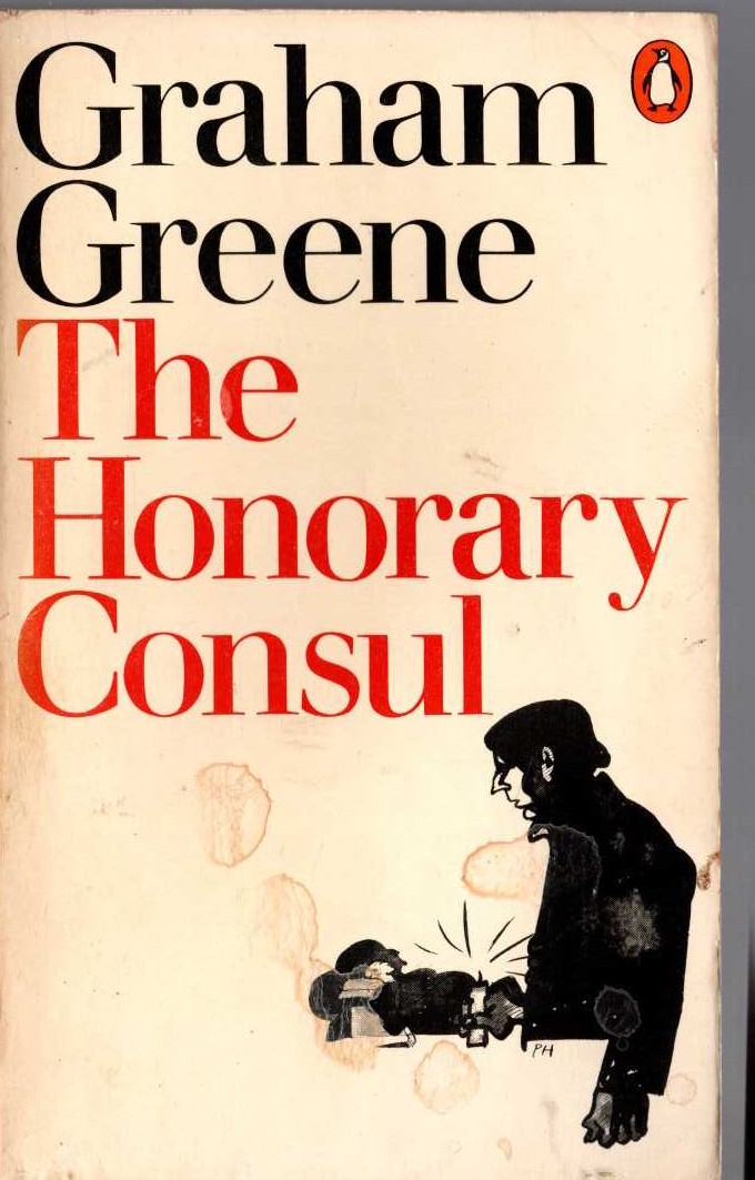 Graham Greene  THE HONORARY CONSUL front book cover image