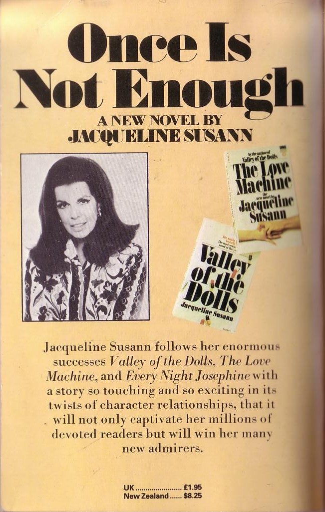Jacqueline Susann  ONCE IS NOT ENOUGH magnified rear book cover image