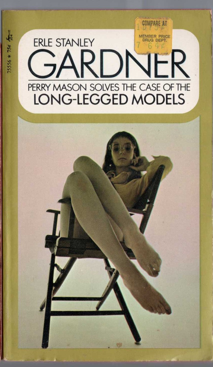 Erle Stanley Gardner  THE CASE OF THE LONG-LEGGED MODELS front book cover image