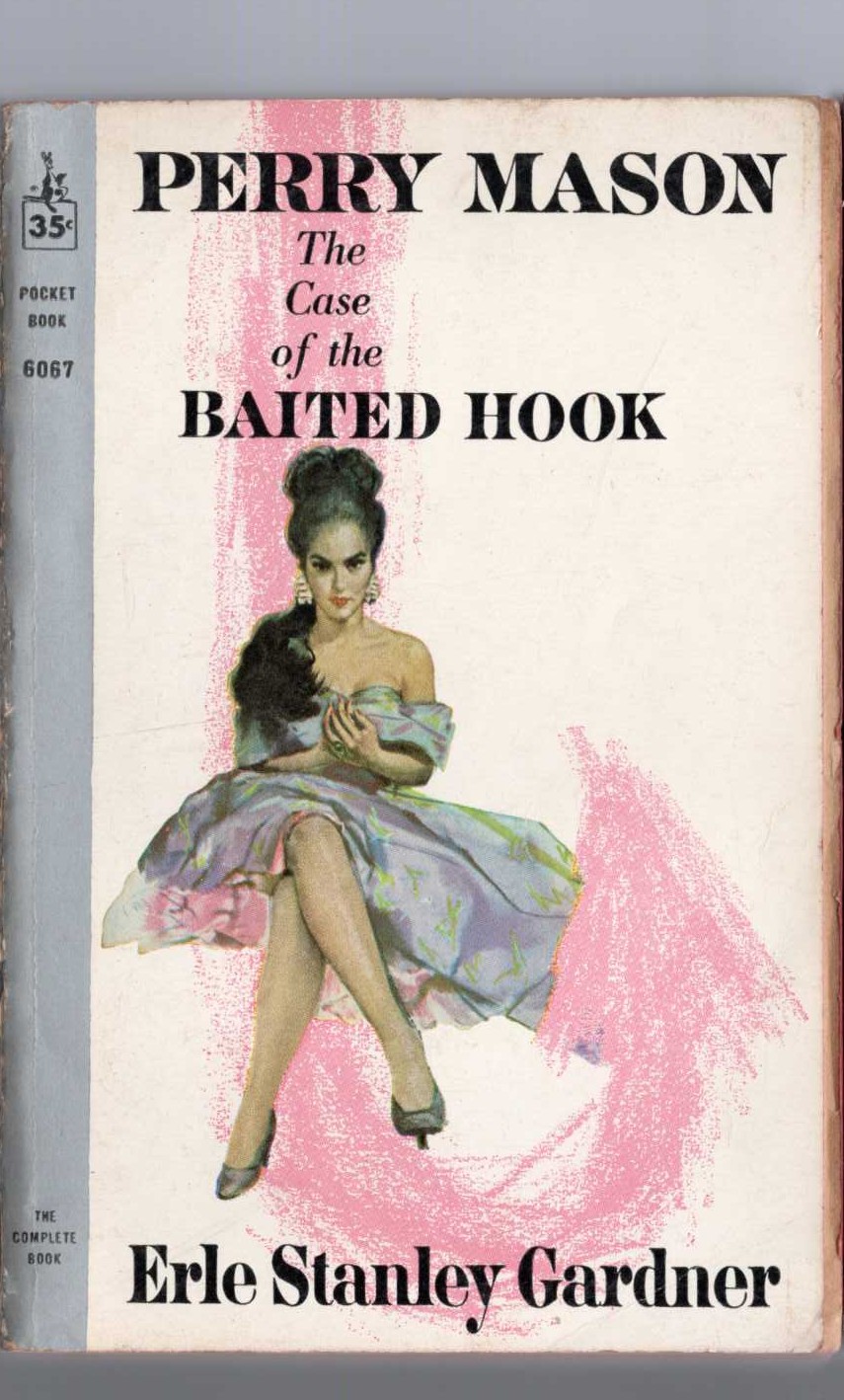 Erle Stanley Gardner  THE CASE OF THE BAITED HOOK front book cover image