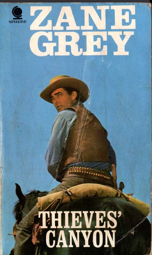 Zane Grey  THIEVES' CANYON front book cover image