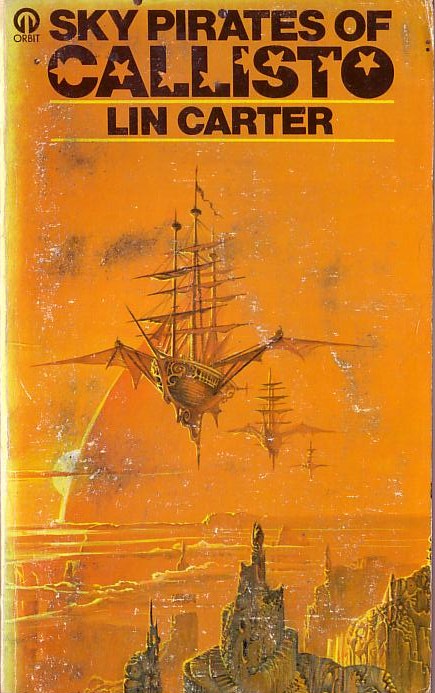 Lin Carter  SKY PIRATES OF CALLISTO front book cover image