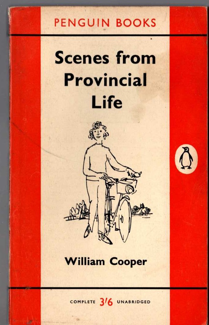 William Cooper  SCENES FROM PROVINCIAL LIFE front book cover image