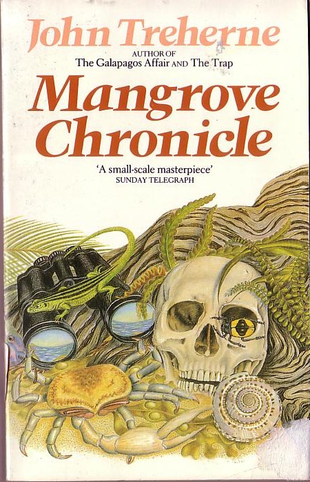 John Treherne  MANGROVE CHRONICLE front book cover image