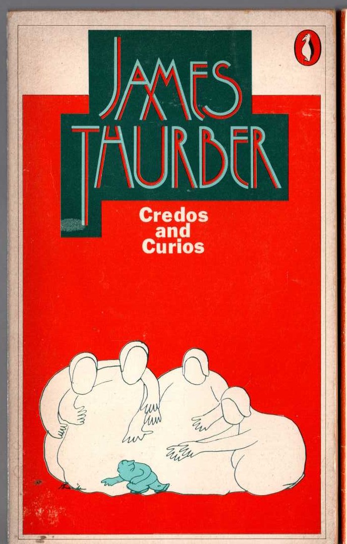 James Thurber (Illus.) CREDOS AND CURIOS front book cover image