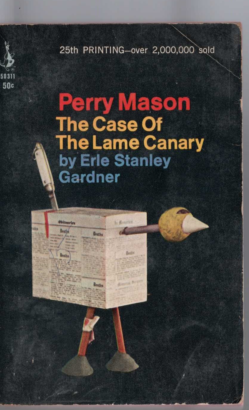 Erle Stanley Gardner  THE CASE OF THE LAME CANARY front book cover image