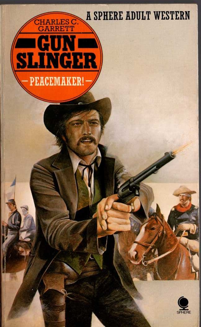 Charles C. Garrett  GUNSLINGER: PEACEMAKER! front book cover image