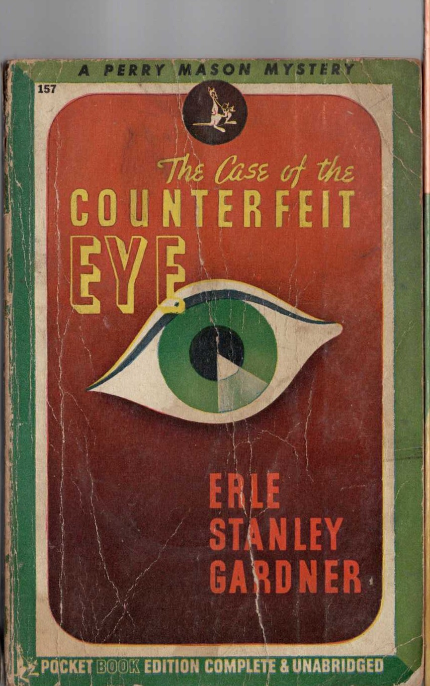 Erle Stanley Gardner  THE CASE OF THE COUNTERFEIT EYE front book cover image