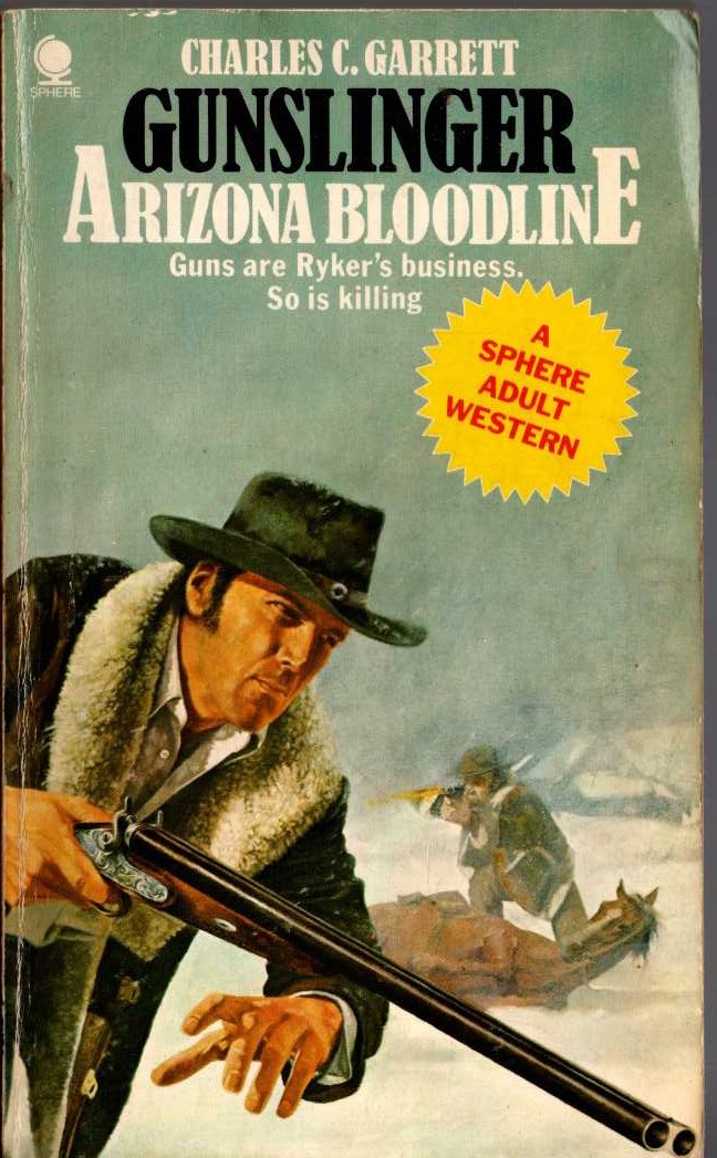 Charles C. Garrett  GUNSLINGER: ARIZONA BLOODLINE front book cover image