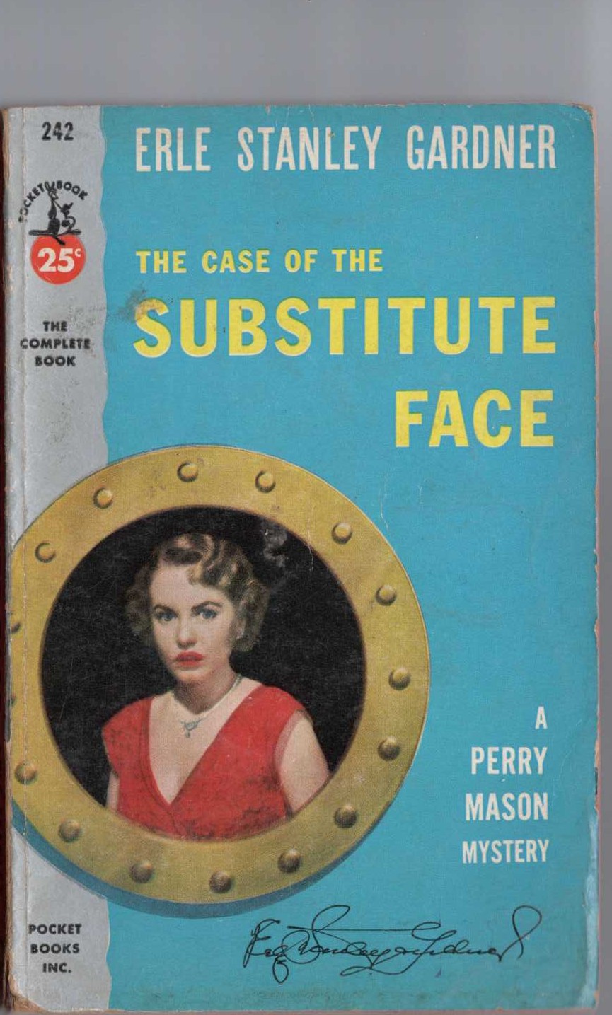 Erle Stanley Gardner  THE CASE OF THE SUBSTITUTE FACE front book cover image