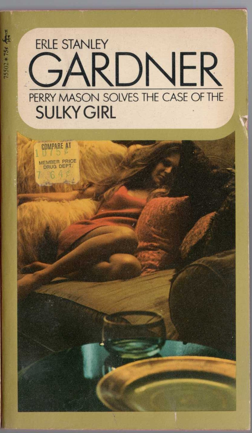 Erle Stanley Gardner  THE CASE OF THE SULKY GIRL front book cover image