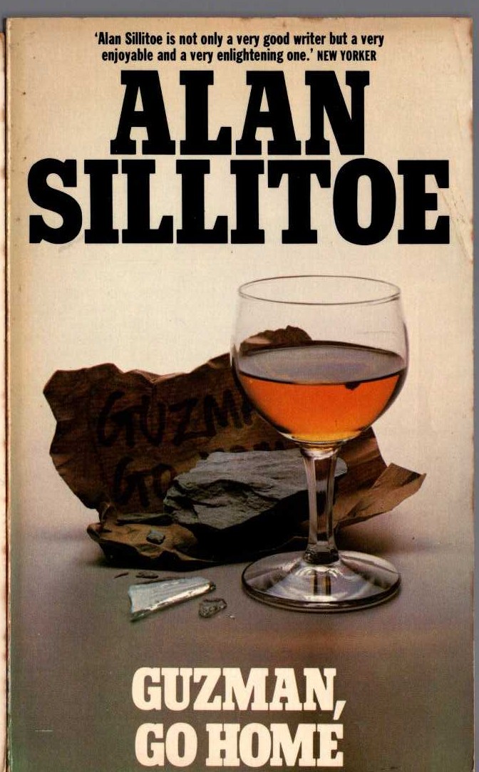 Alan Sillitoe  GUZMAN, GO HOME front book cover image