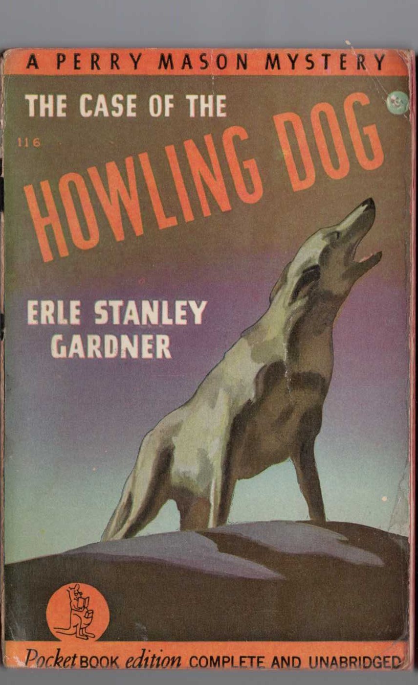 Erle Stanley Gardner  THE CASE OF THE HOWLING DOG front book cover image