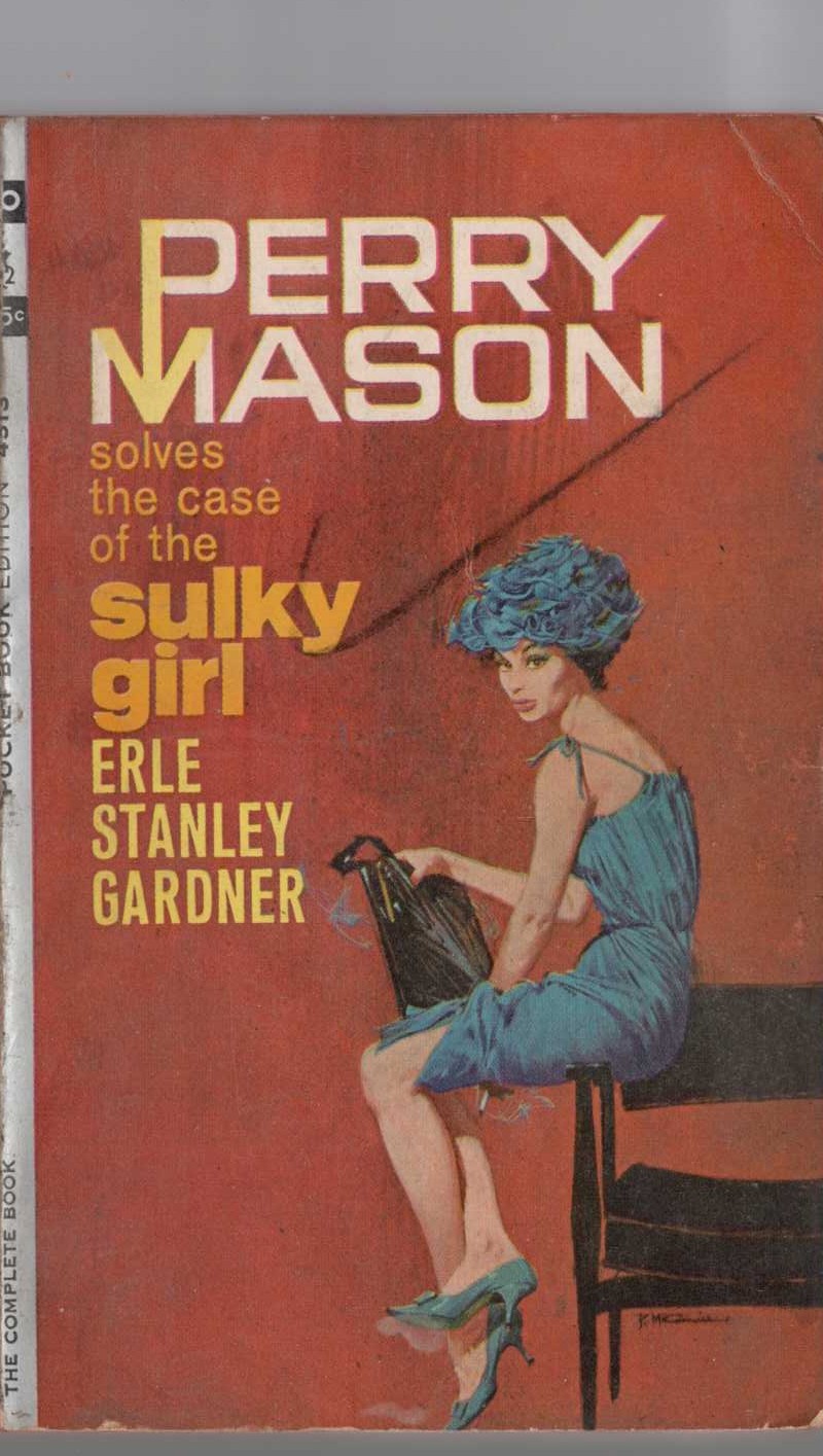 Erle Stanley Gardner  THE CASE OF THE SULKY GIRL front book cover image