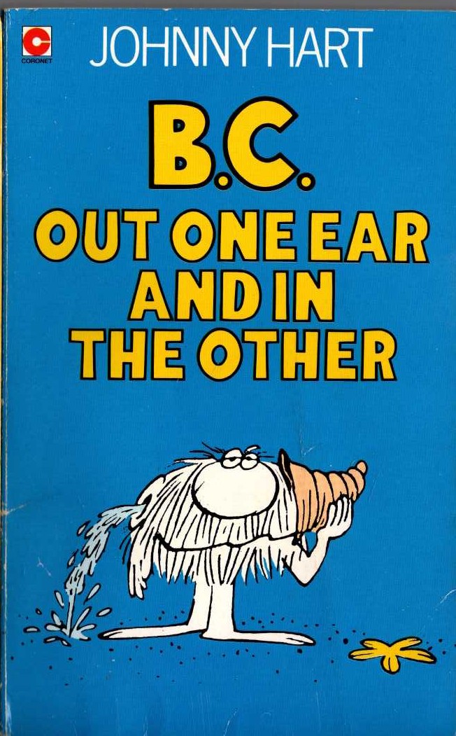 Johnny Hart  B.C. OUT ONE EAR AND IN THE OTHER front book cover image