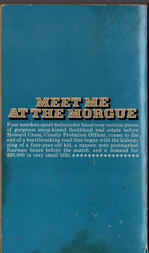Ross Macdonald  MEET ME AT THE MORGUE magnified rear book cover image