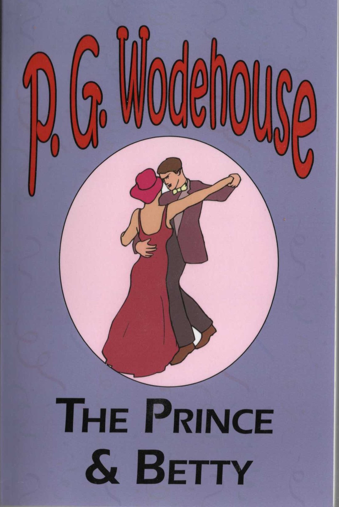 P.G. Wodehouse  THE PRINCE & BETTY front book cover image