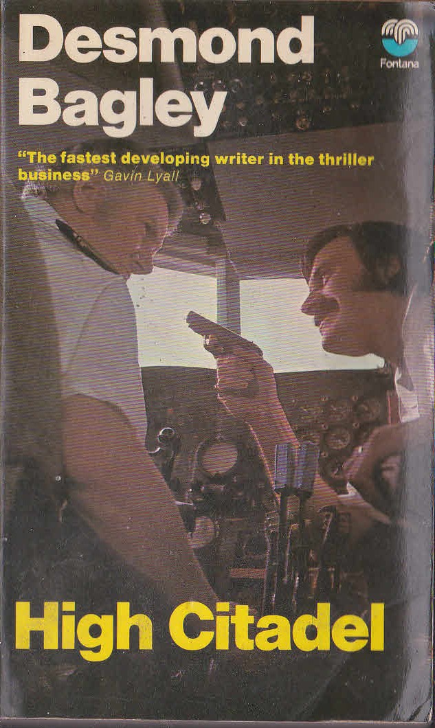 Desmond Bagley  HIGH CITADEL front book cover image