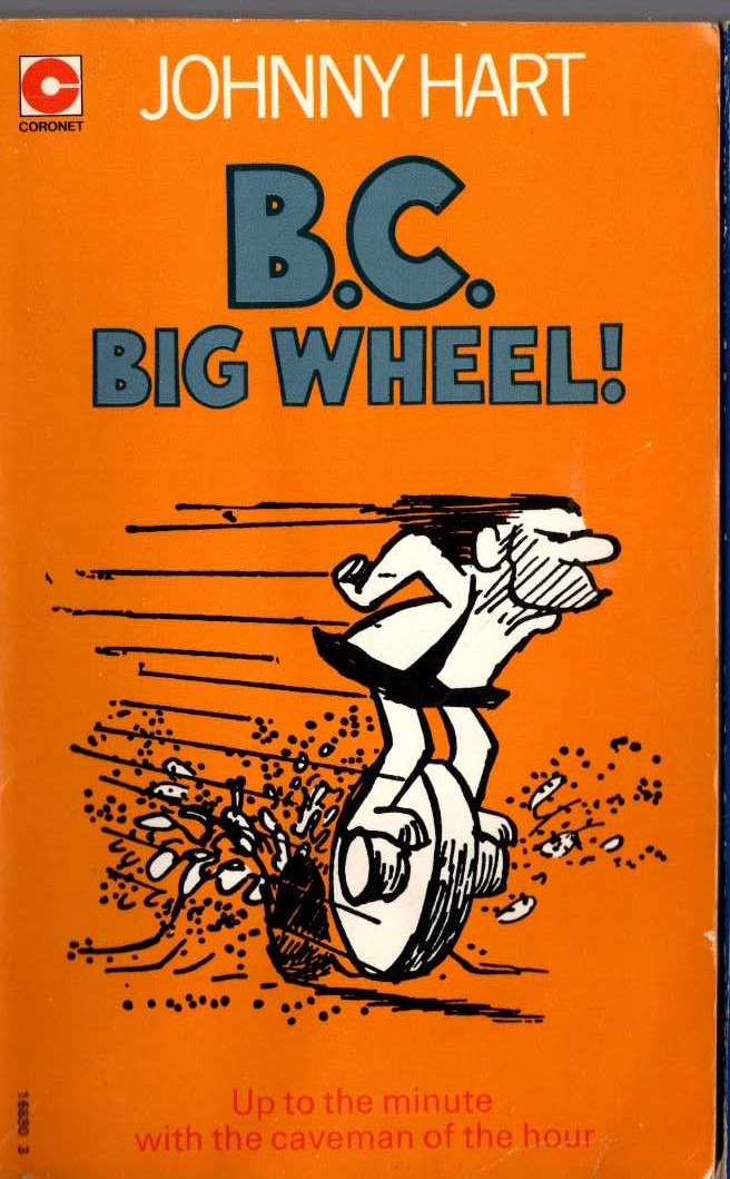 Johnny Hart  B.C. BIG WHEEL! front book cover image
