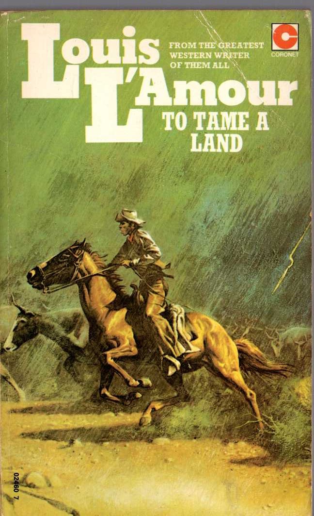 Louis L'Amour  TO TAME A LAND front book cover image