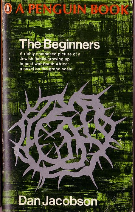 Dan Jacobson  THE BEGINNERS front book cover image