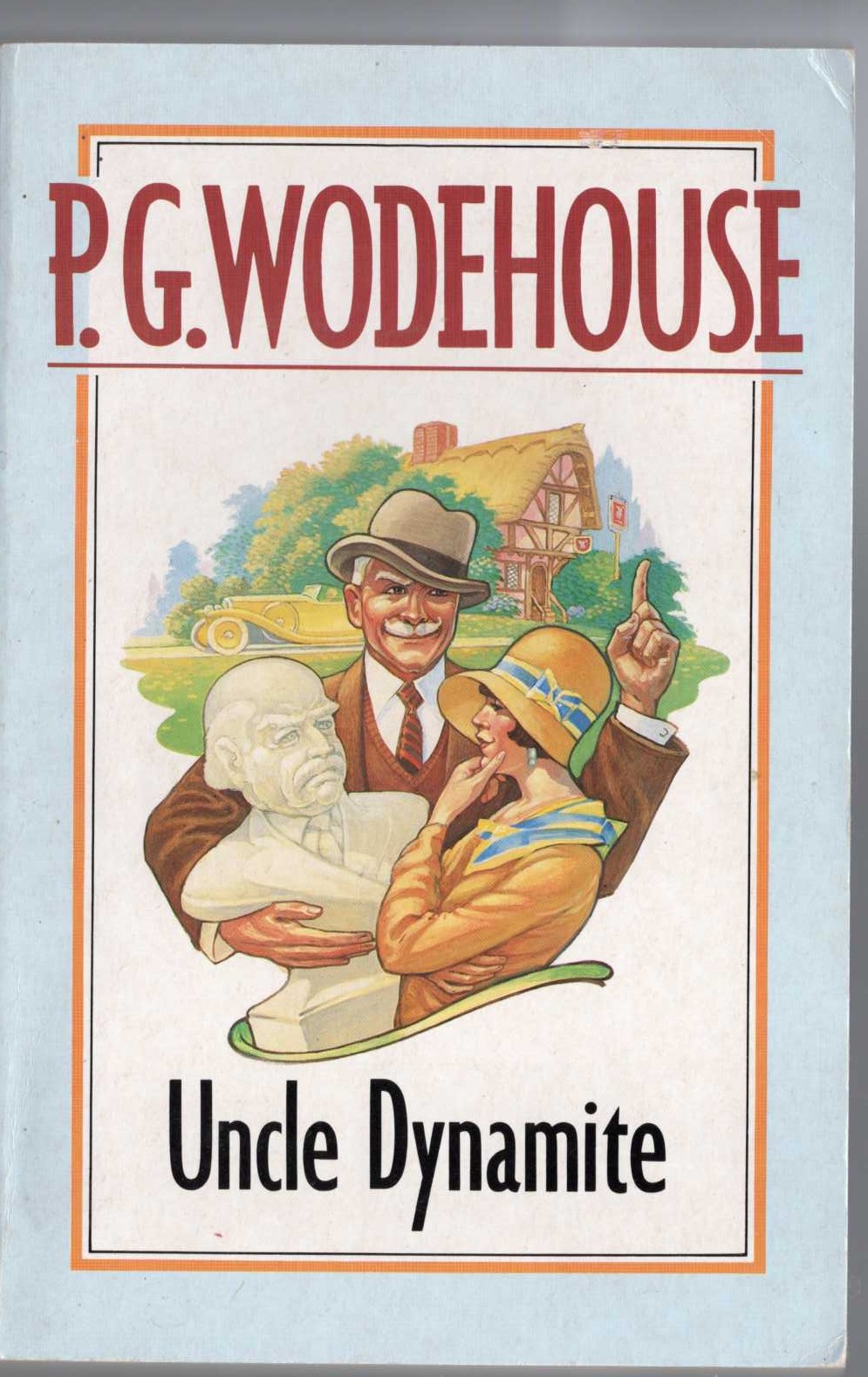 P.G. Wodehouse  UNCLE DYNAMITE front book cover image