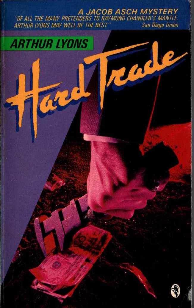 Arthur Lyons  HARD TRADE front book cover image