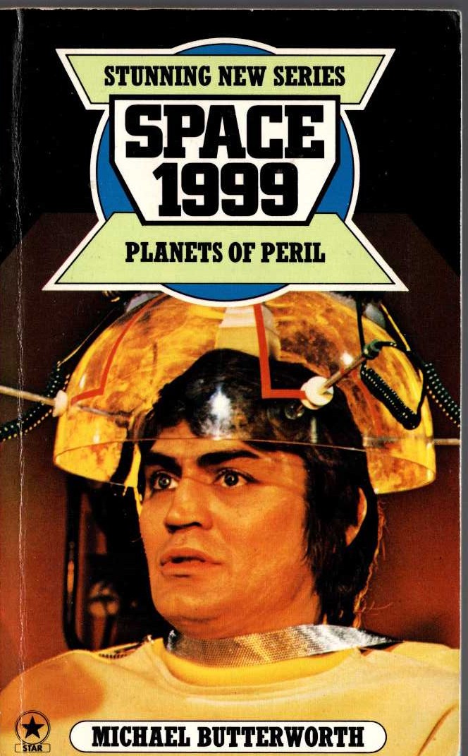 Michael Butterworth  SPACE 1999: PLANETS OF PERIL (TV tie-in) front book cover image